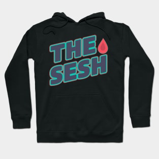 The Sesh Hoodie